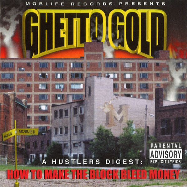 Moblife Records Presents Ghetto Gold by Moblife Records (CD 2002